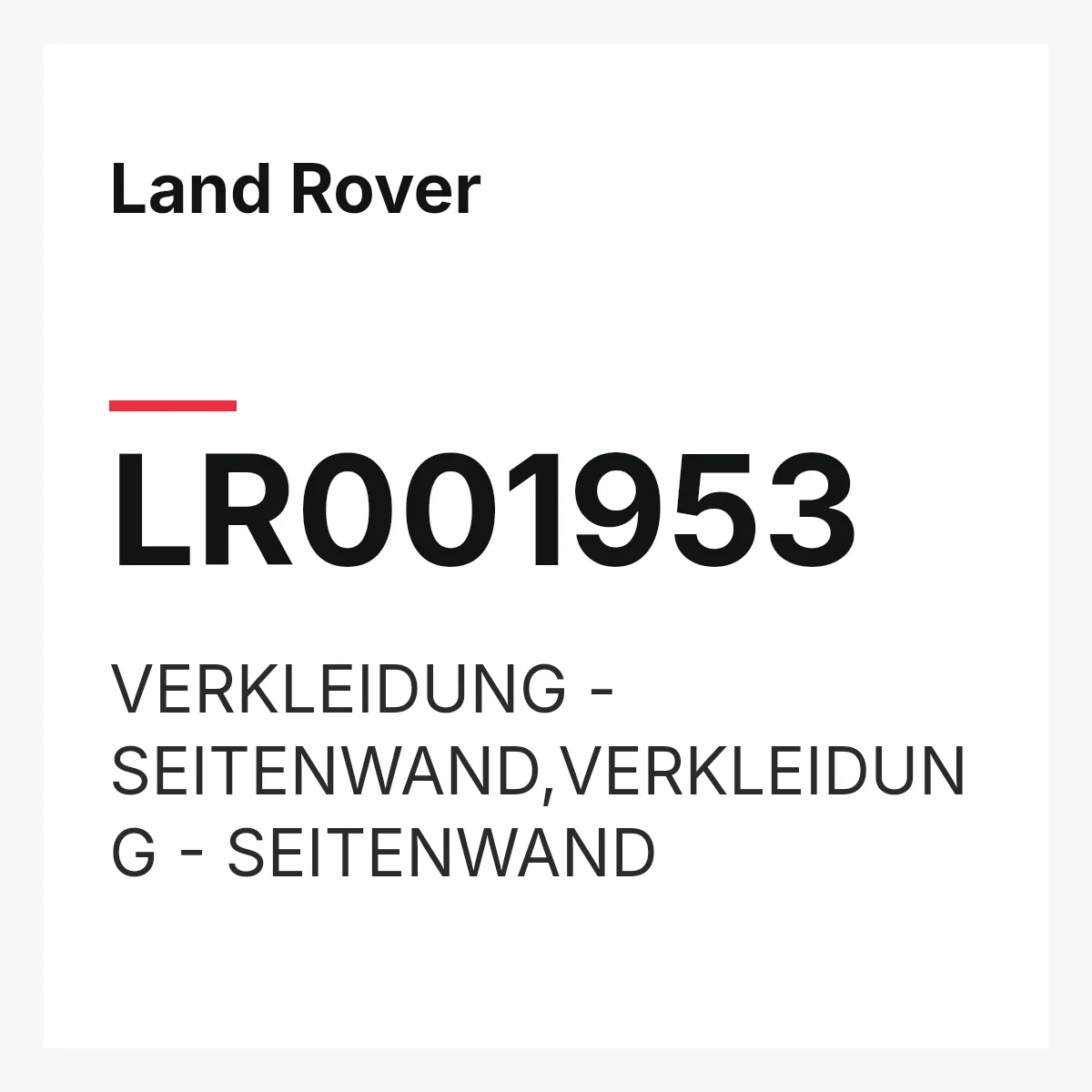 Land Rover LR001953 — VERKLEIDUNG - SEITENWAND,VERKLEIDUNG - SEITENWAND