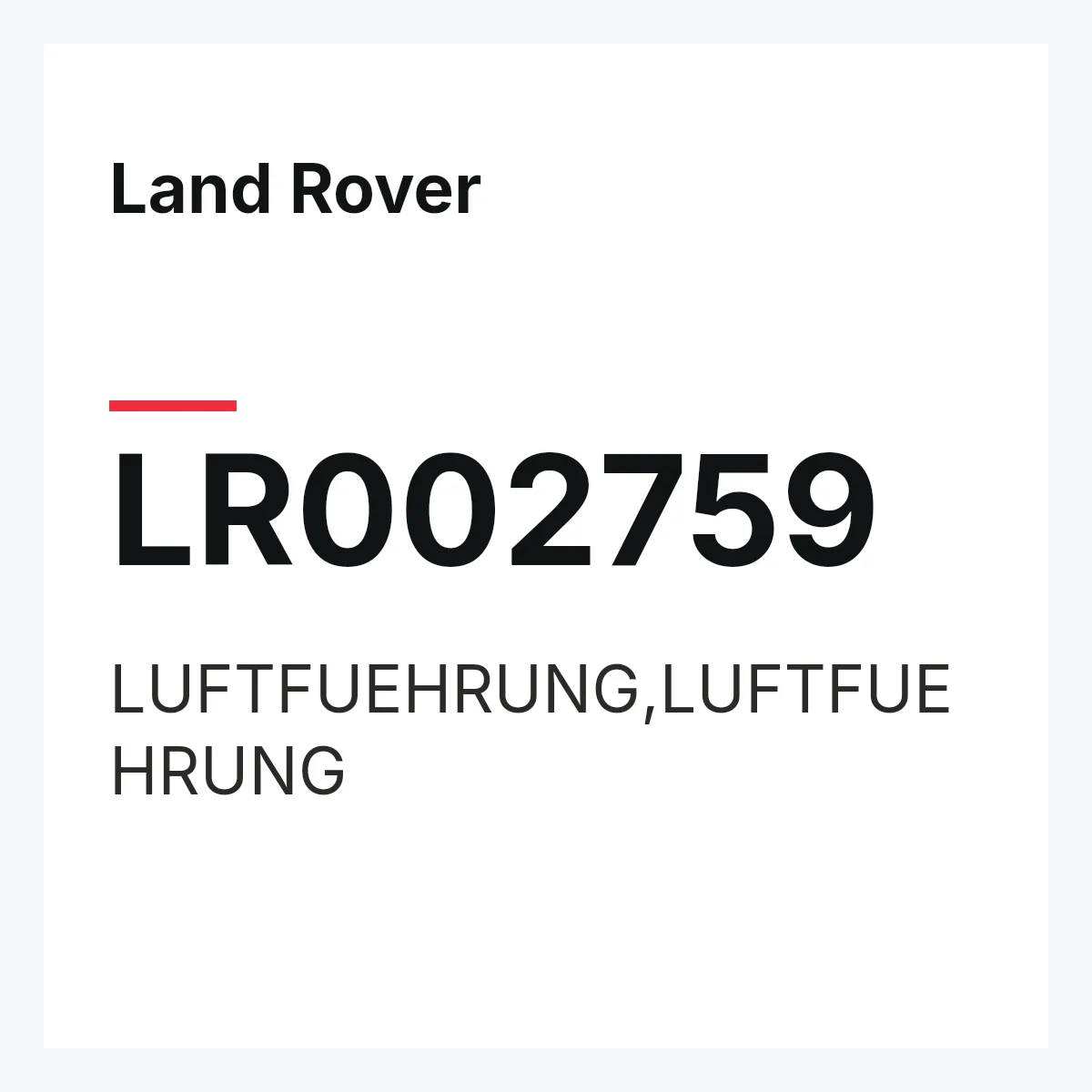 Land Rover LR002759 — LUFTFUEHRUNG,LUFTFUEHRUNG