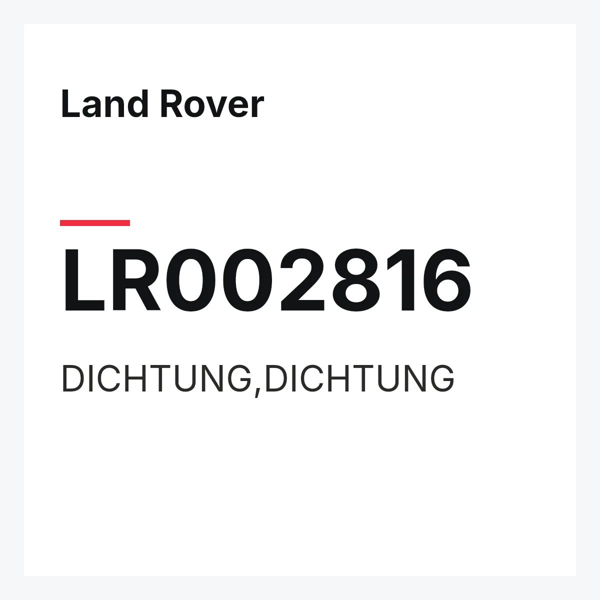 Land Rover LR002816 — DICHTUNG,DICHTUNG