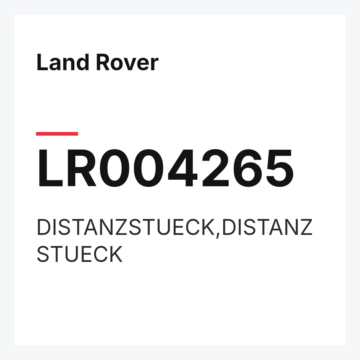 Land Rover LR004265 — DISTANZSTUECK,DISTANZSTUECK