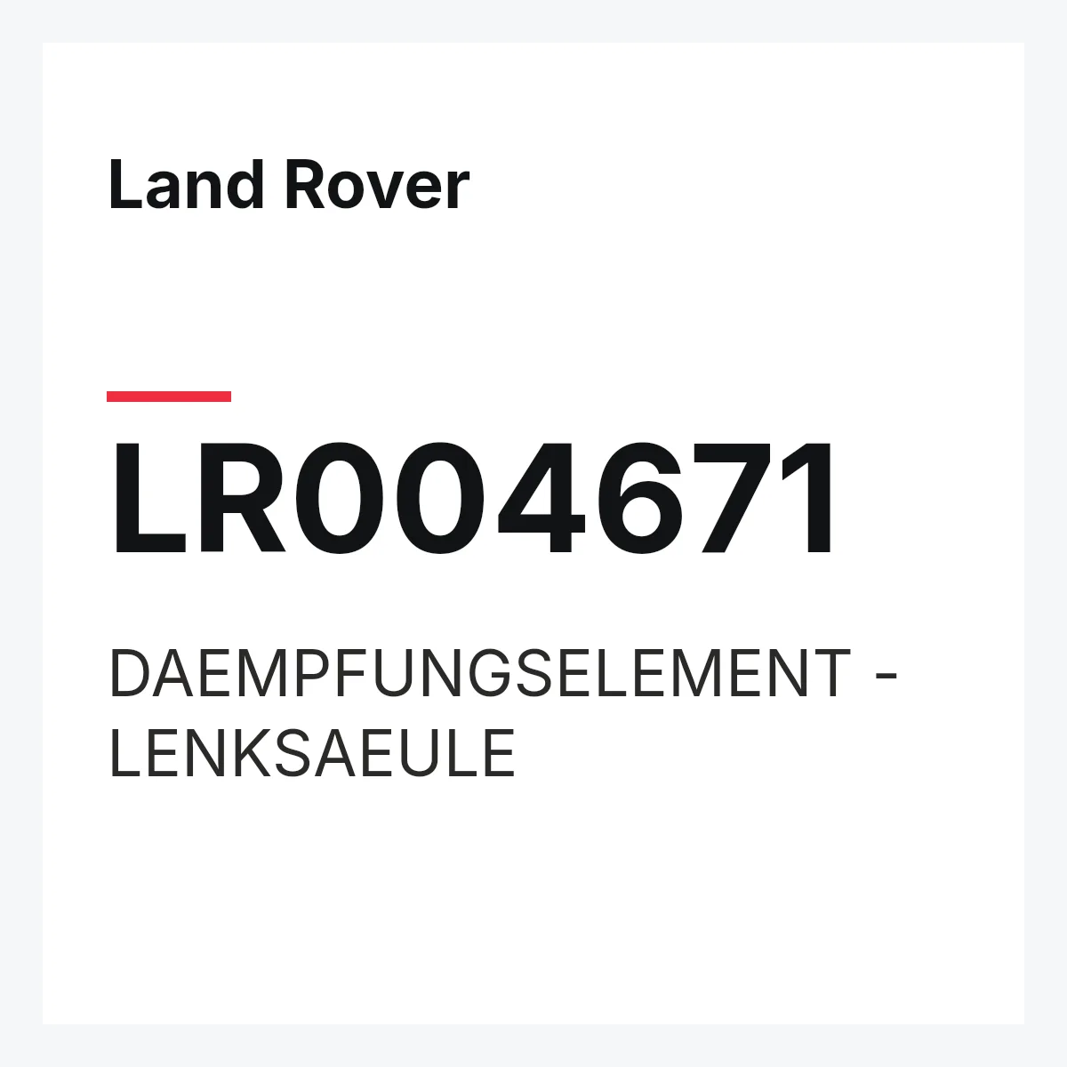 Land Rover LR004671 — DAEMPFUNGSELEMENT - LENKSAEULE