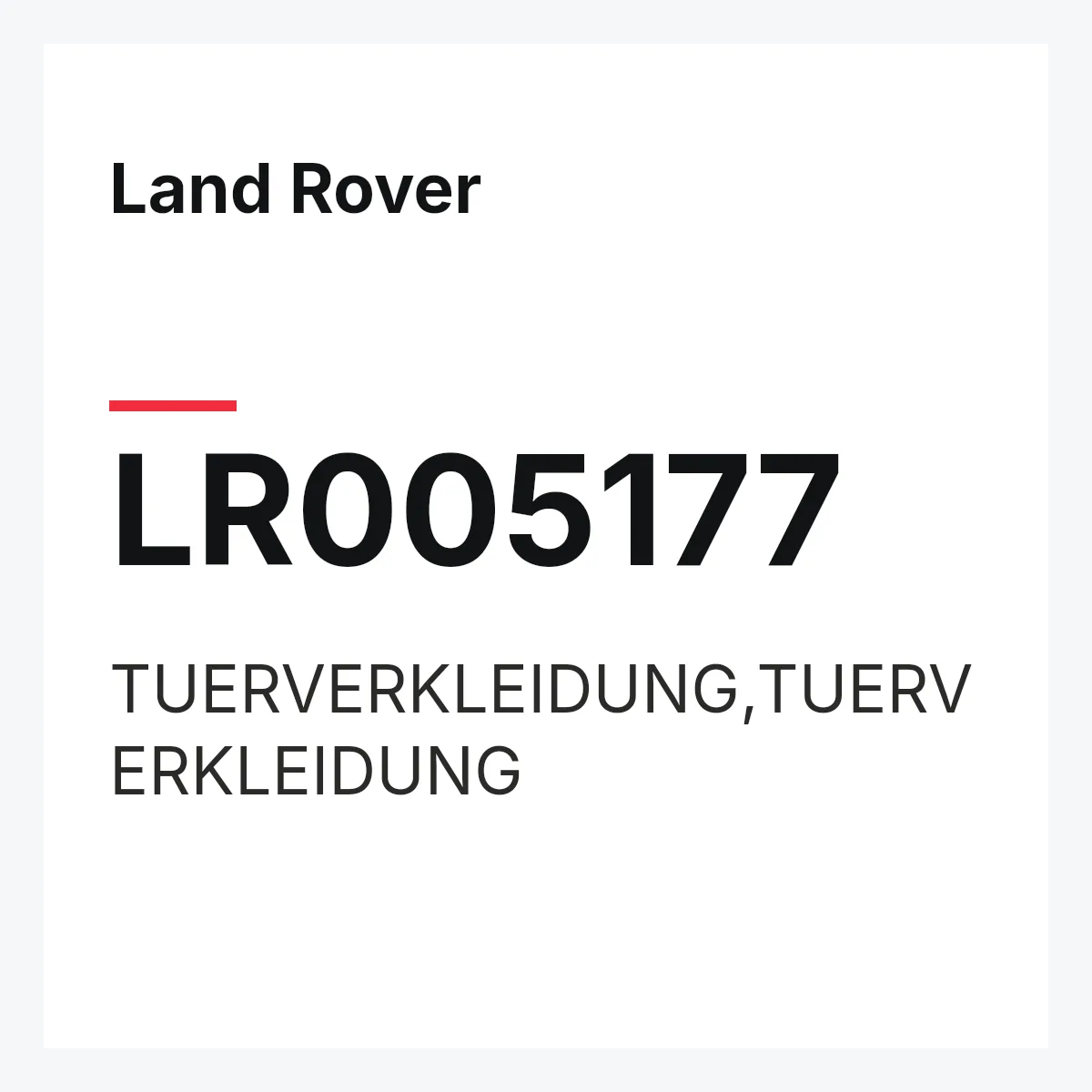 Land Rover LR005177 — TUERVERKLEIDUNG,TUERVERKLEIDUNG
