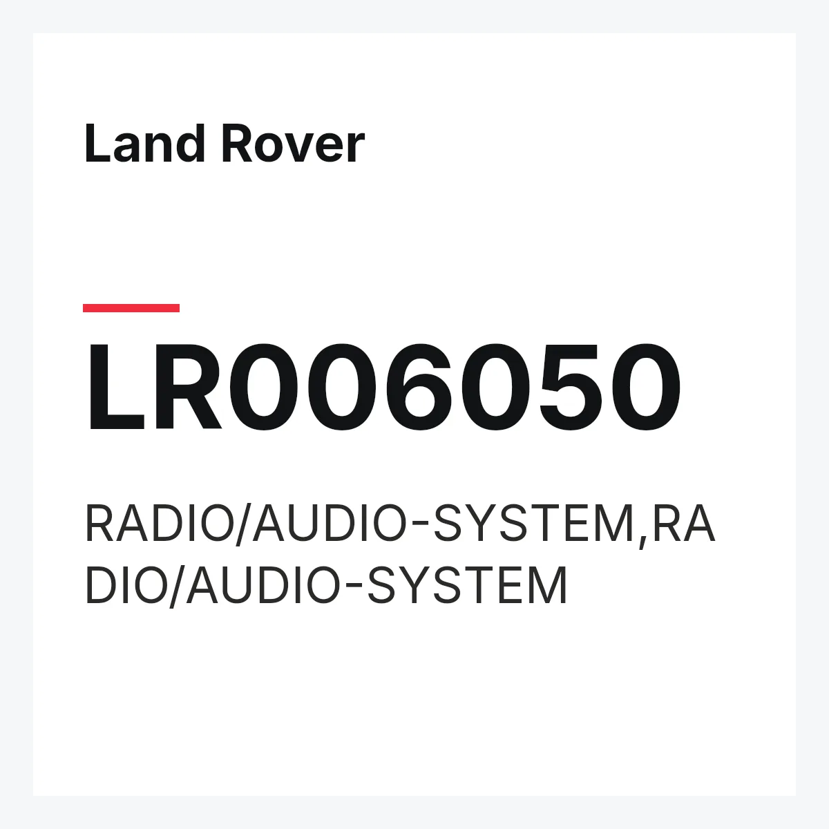 Land Rover LR006050 — RADIO/AUDIO-SYSTEM,RADIO/AUDIO-SYSTEM