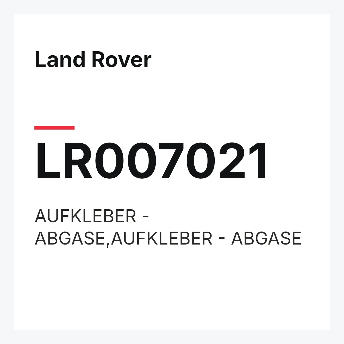 Land Rover LR007021 — AUFKLEBER - ABGASE,AUFKLEBER - ABGASE