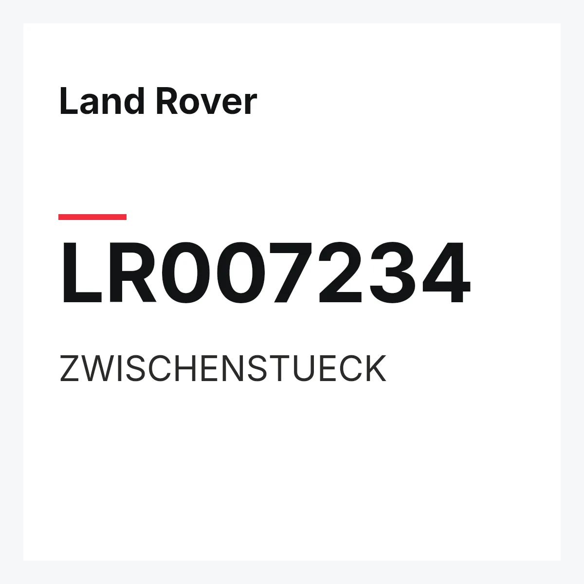 Land Rover LR007234 — ZWISCHENSTUECK