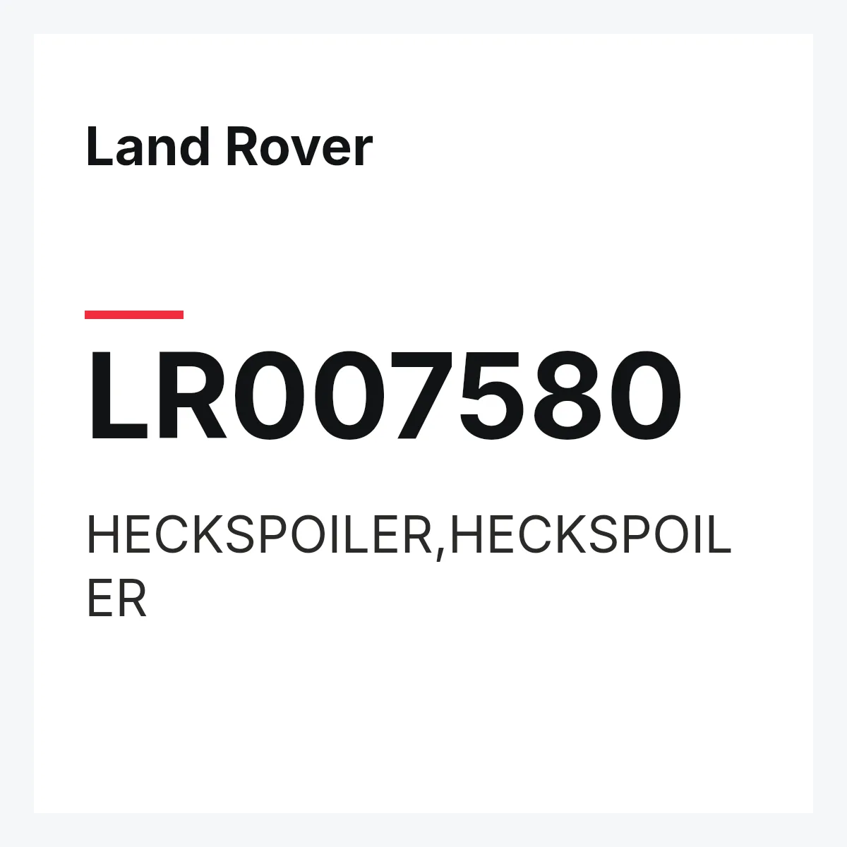 Land Rover LR007580 — HECKSPOILER,HECKSPOILER