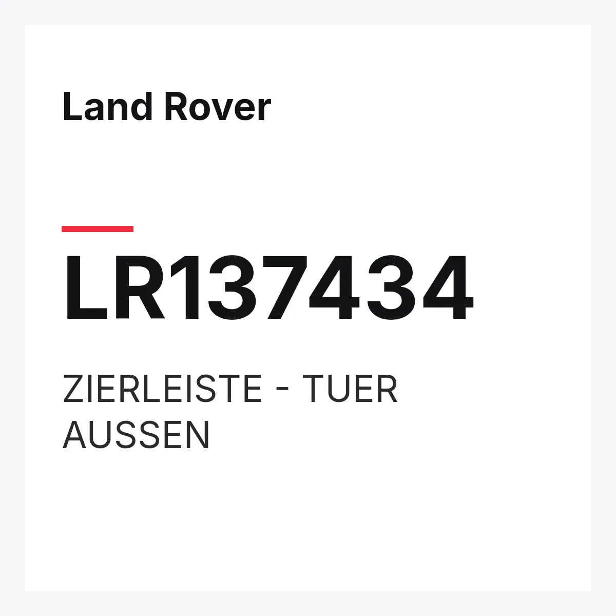 Land Rover LR137434 — ZIERLEISTE - TUER AUSSEN