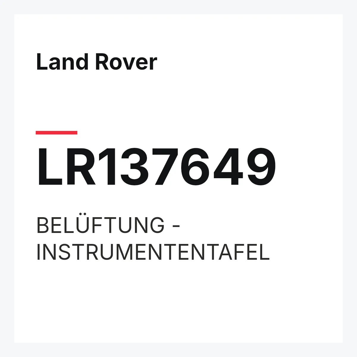 Land Rover LR137649 — BELÜFTUNG - INSTRUMENTENTAFEL