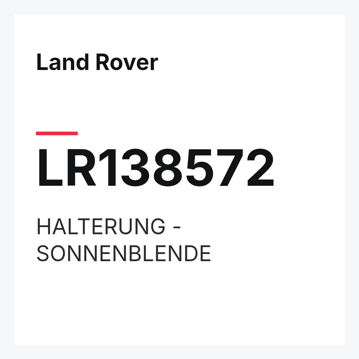 Land Rover LR138572 — HALTERUNG - SONNENBLENDE