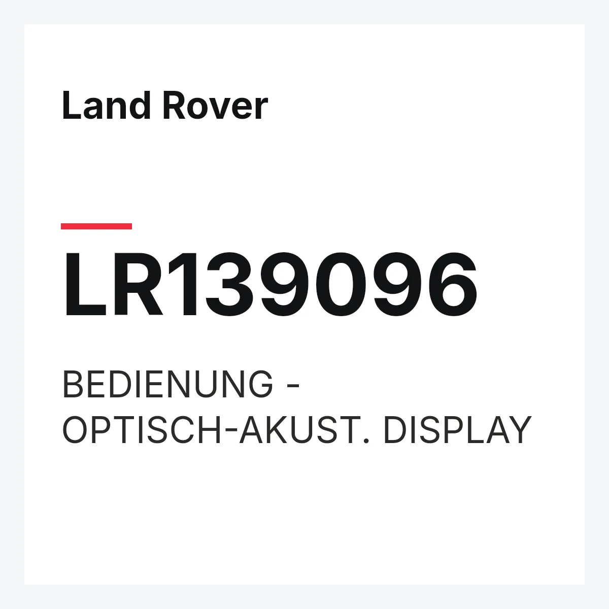 Land Rover LR139096 — BEDIENUNG - OPTISCH-AKUST. DISPLAY