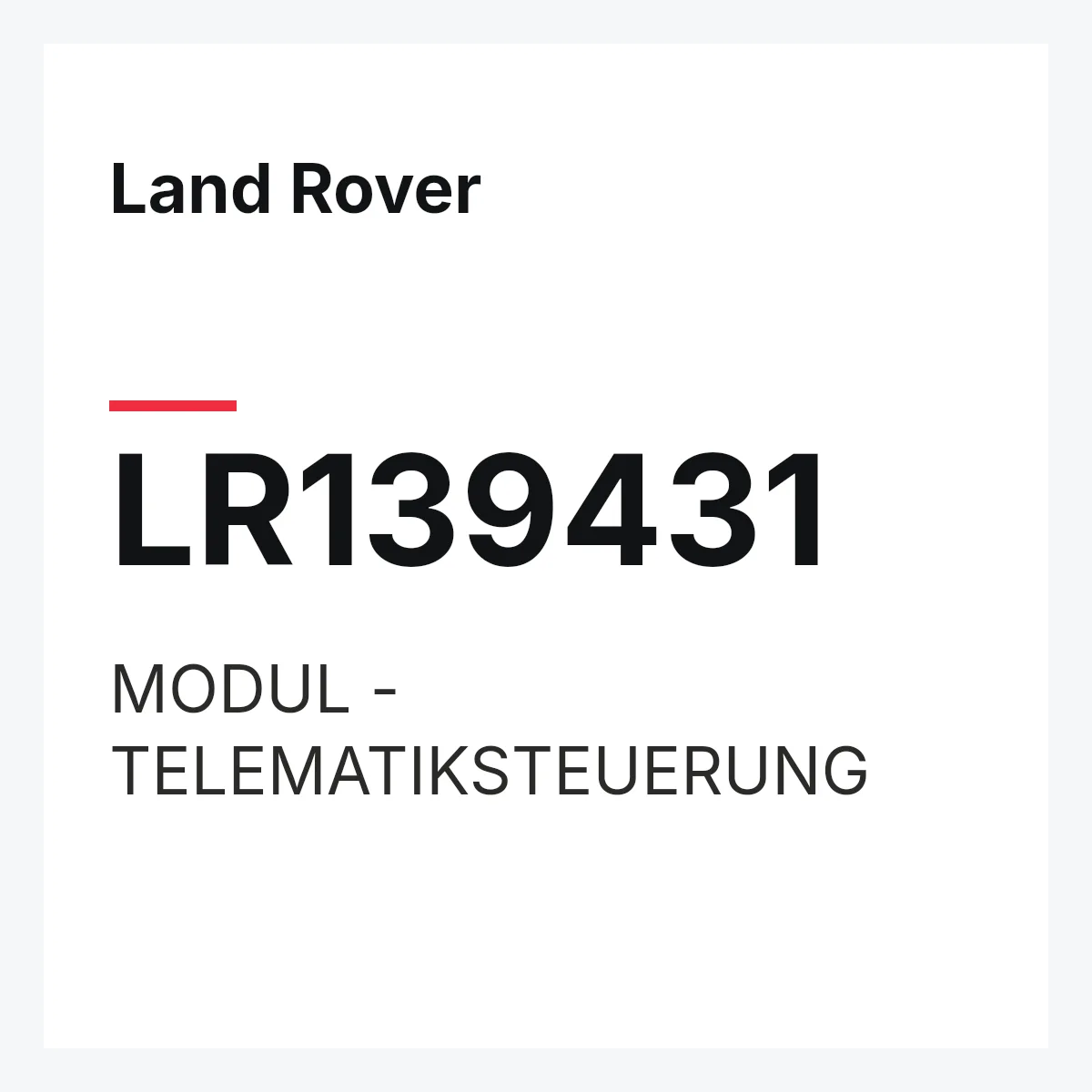 Land Rover LR139431 — MODUL - TELEMATIKSTEUERUNG