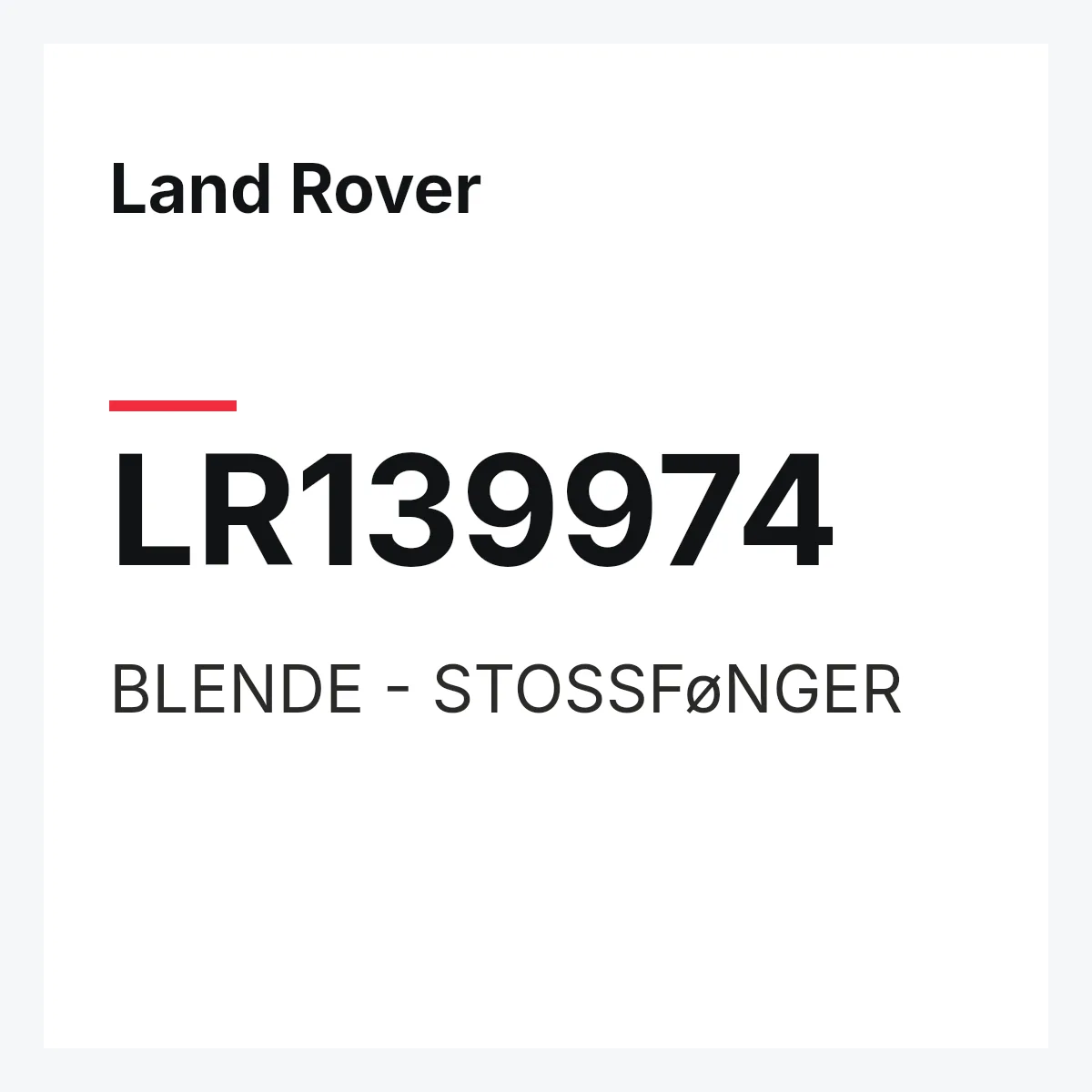 Land Rover LR139974 — BLENDE - STOSSFøNGER