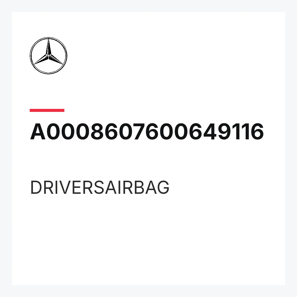 MERCEDES-BENZ A0008607600649116 — DRIVERSAIRBAG