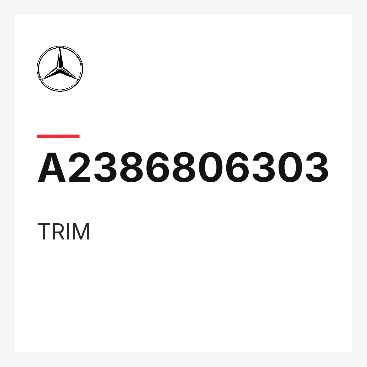 MERCEDES-BENZ A2386806303 — TRIM