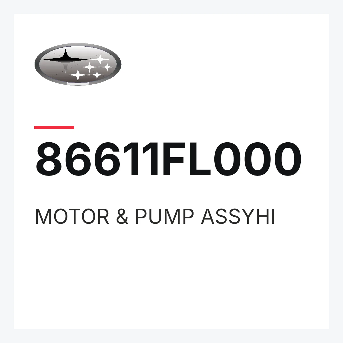 Subaru 86611FL000 — MOTOR & PUMP ASSYHI