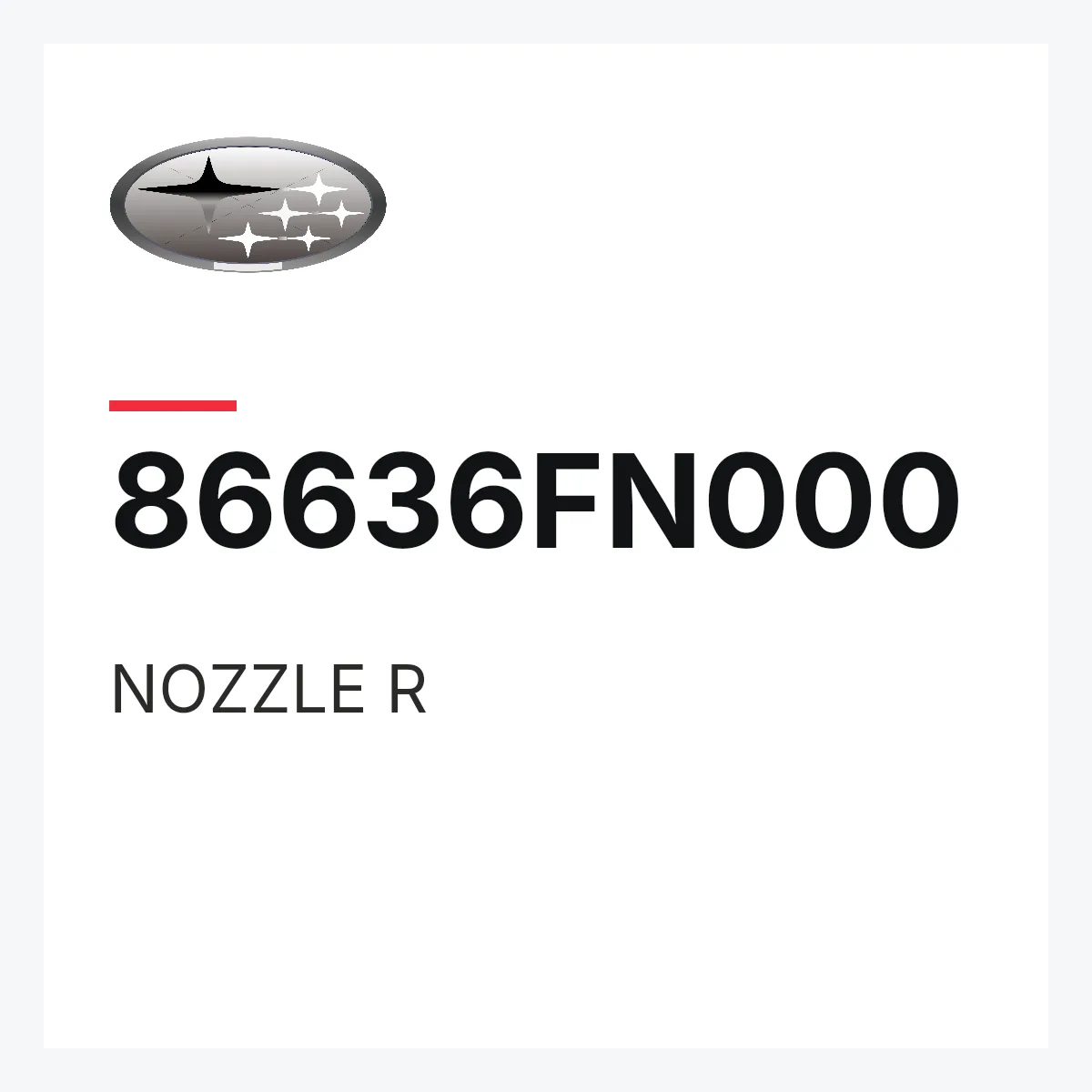 Subaru 86636FN000 — NOZZLE R