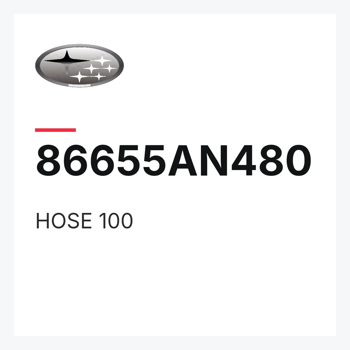 Subaru 86655AN480 — HOSE 100