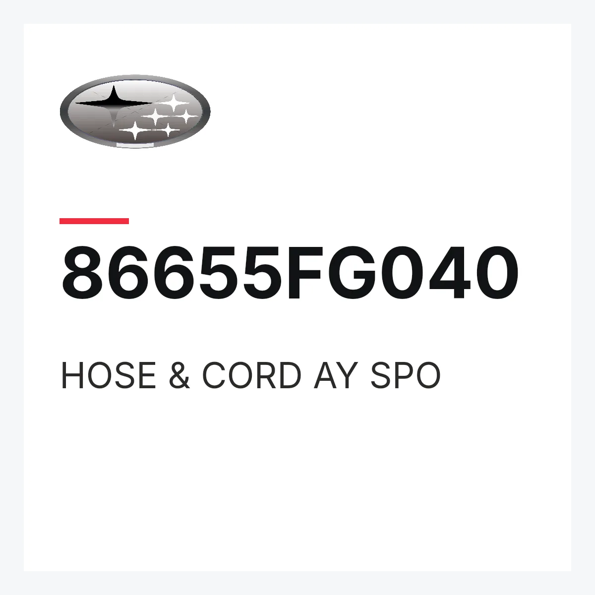 Subaru 86655FG040 — HOSE & CORD AY SPO