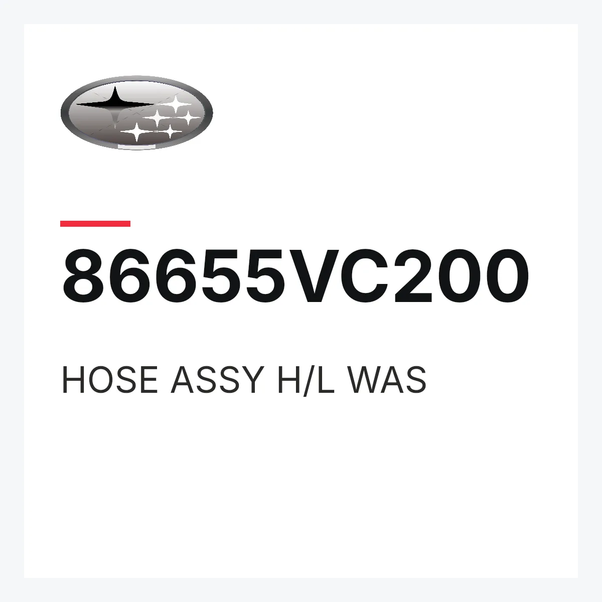Subaru 86655VC200 — HOSE ASSY H/L WAS