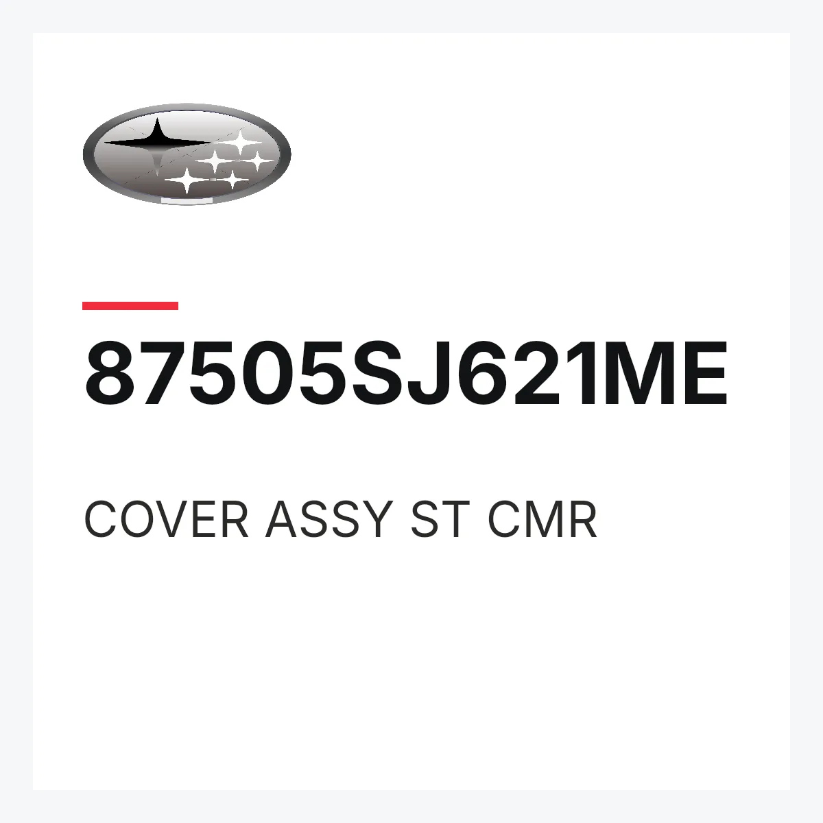 Subaru 87505SJ621ME — COVER ASSY ST CMR