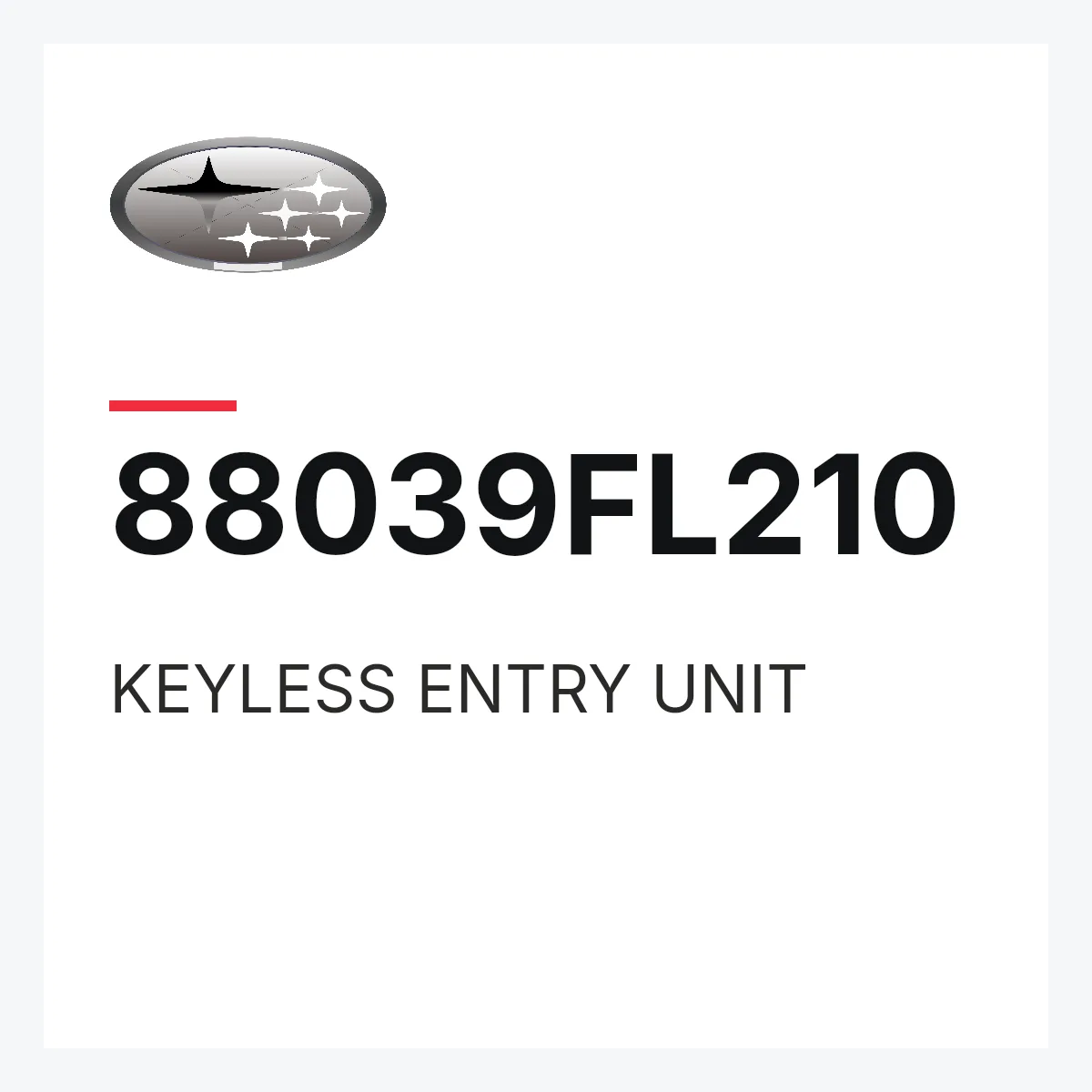 Subaru 88039FL210 — KEYLESS ENTRY UNIT