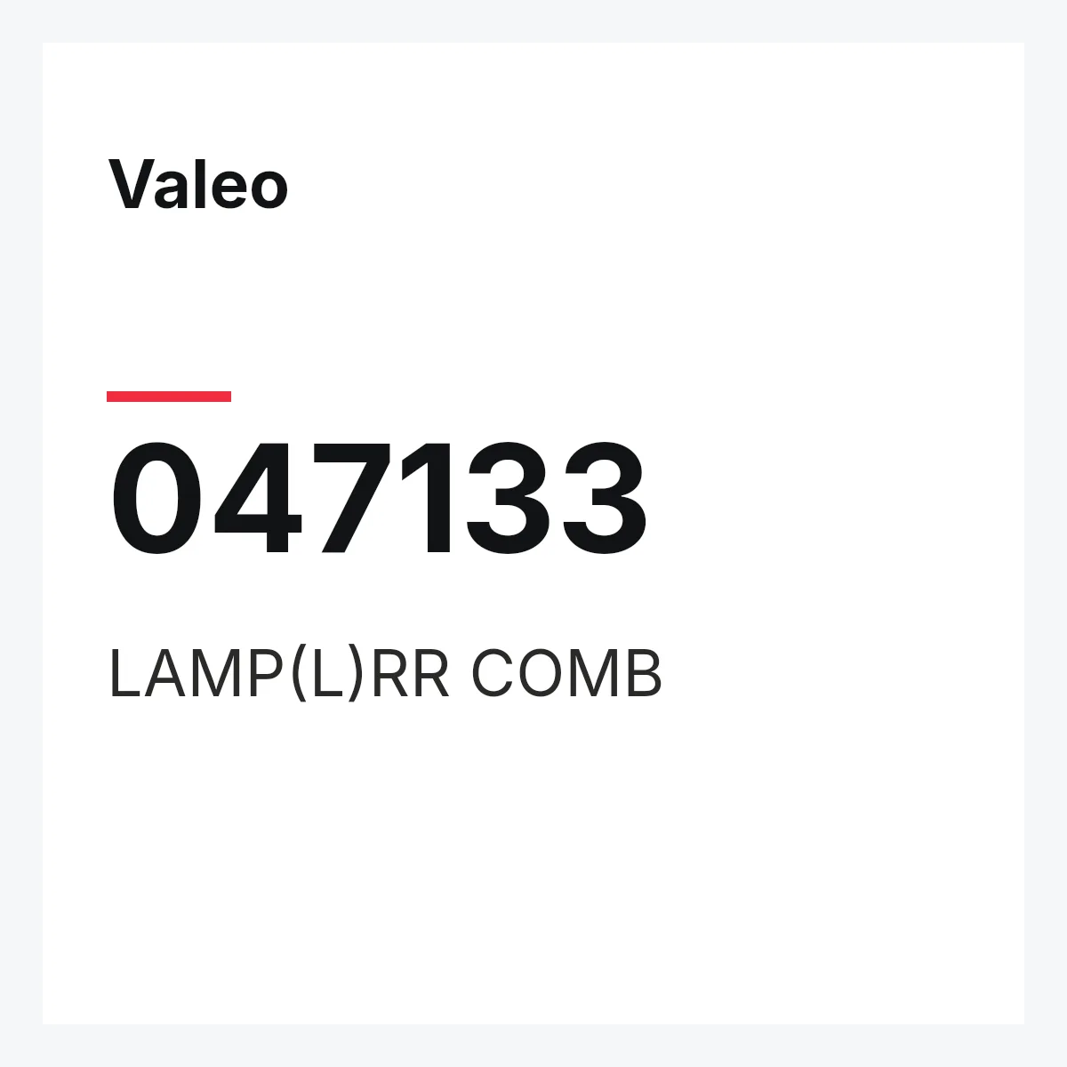 Valeo 047133 — LAMP(L)RR COMB